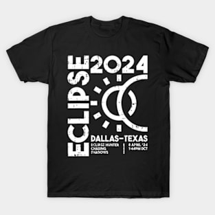 Dallas Texas Total Solar Eclipse April 8 2024 Totality T-Shirt